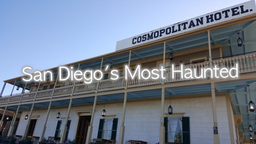 San Diego's Most Haunted